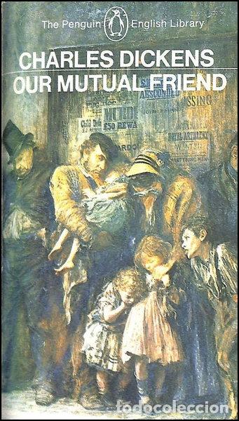 B&uuml;cher: Our Mutual Friend- 9780140430608