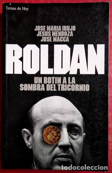 B&uuml;cher: Rold&aacute;n. Un bot&iacute;n a la sombra del tricornio- 9788478804047