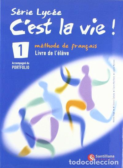 books: C'est la vie! 1. Livre de l &eacute;l&eacute;ve- 9788496597457