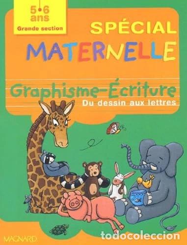 B&uuml;cher: Graphisme-&Eacute;criture grande section: Du dessin aux lettres- 9782210744752