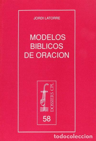 B&uuml;cher: Modelos b&iacute;blicos de oraci&oacute;n- 9788474672626