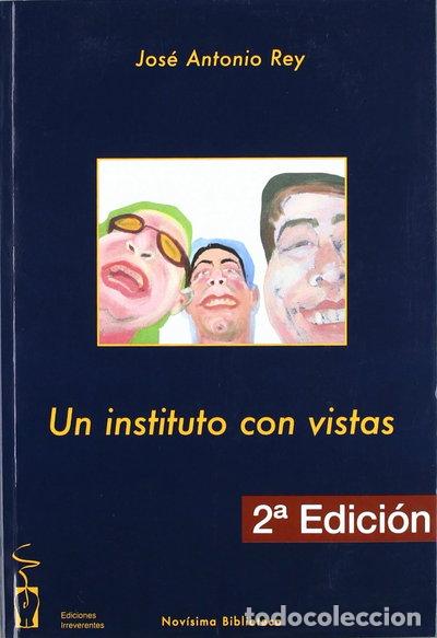 B&uuml;cher: Un instituto con vistas- 9788496115675