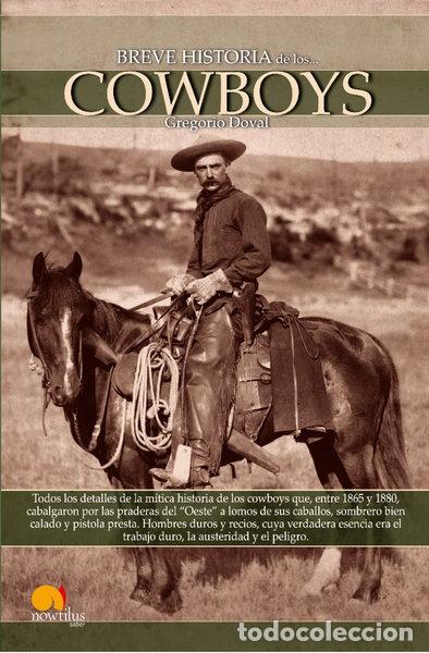 Libros: Breve historia de los cowboys- 9788497635837