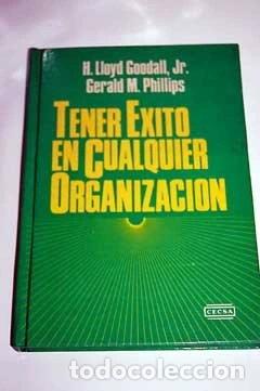 Libros: Tener &eacute;xito en cualquier organizaci&oacute;n- 9789682606908