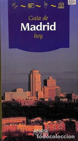 Libri di seconda mano: Gu&iacute;a de Madrid hoy- 9788420741659