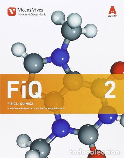 B&uuml;cher: FIQ 2 (F&iacute;sica i Qu&iacute;mica) ESO Aula 3D- 9788468235936