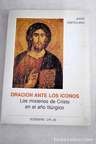 Livres: Oraci&oacute;n ante los iconos- 9788474672541