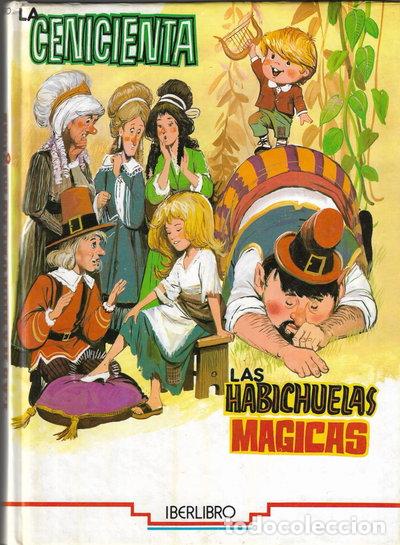 Livres: La Cenicienta / Las habichuelas m&aacute;gicas- 9788475614779