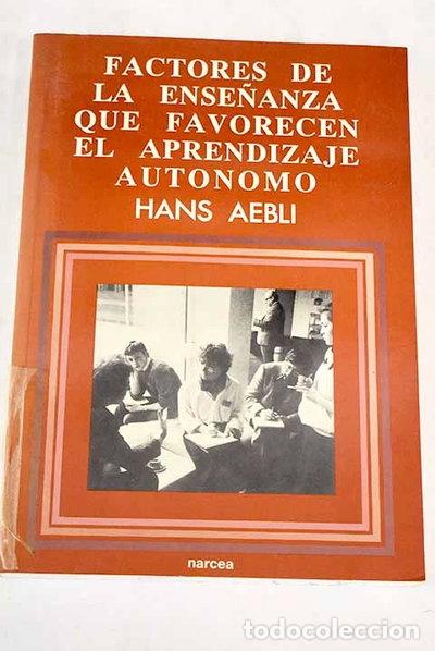 Libros: Factores de la ense&ntilde;anza que favorecen el aprendizaje aut&oacute;nomo- 9788427709386