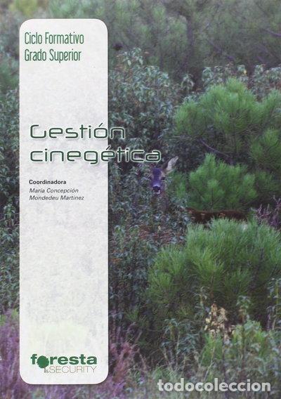 Libros: Gesti&oacute;n cineg&eacute;tica- 9788492977758