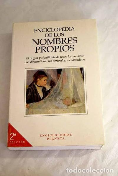 B&uuml;cher: Enciclopedia de los nombres propios- 9788408012863