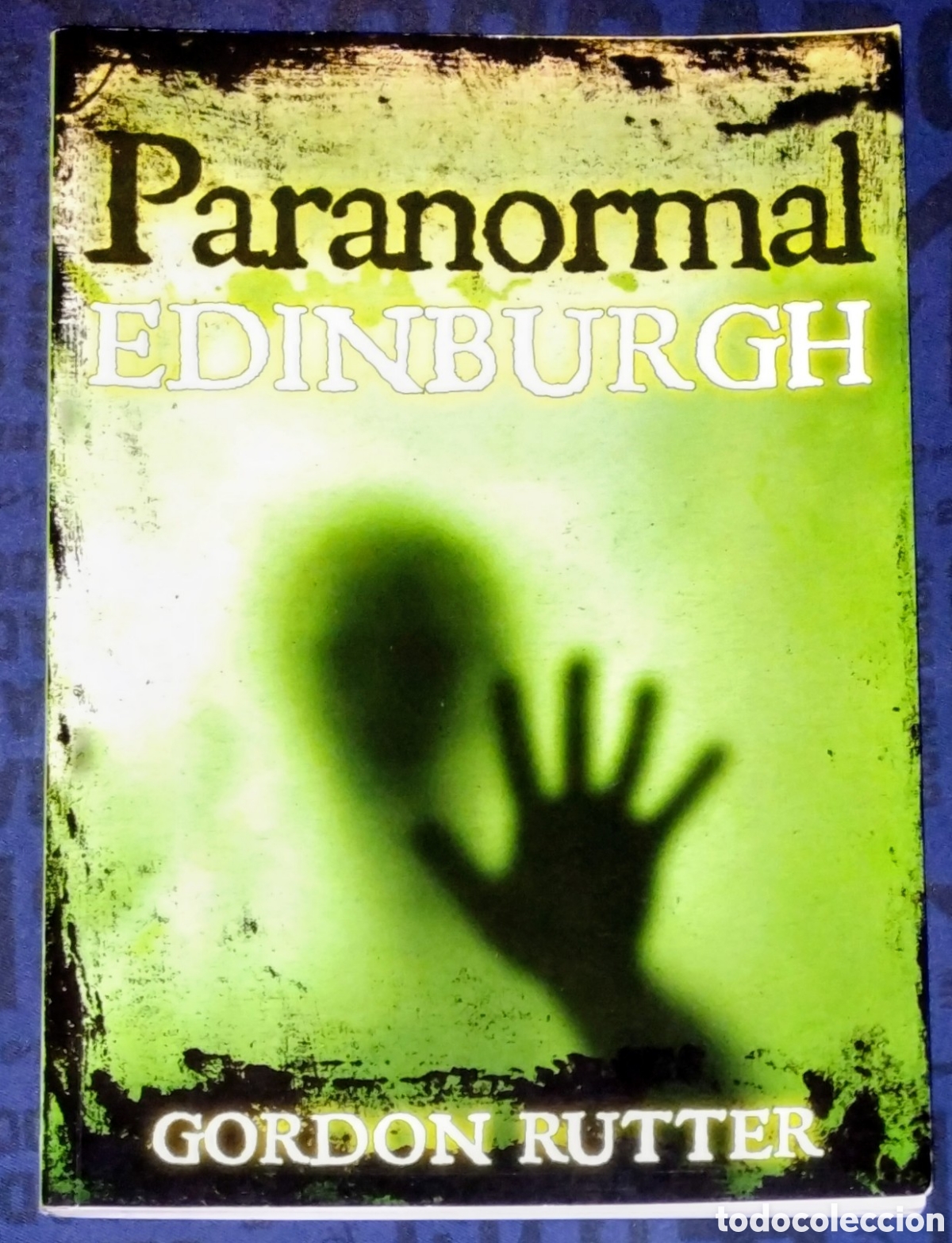 books: PARANORMAL EDINBURGH de GORDON RUTTER en IMPECABLE ESTADO como NUEVO.
