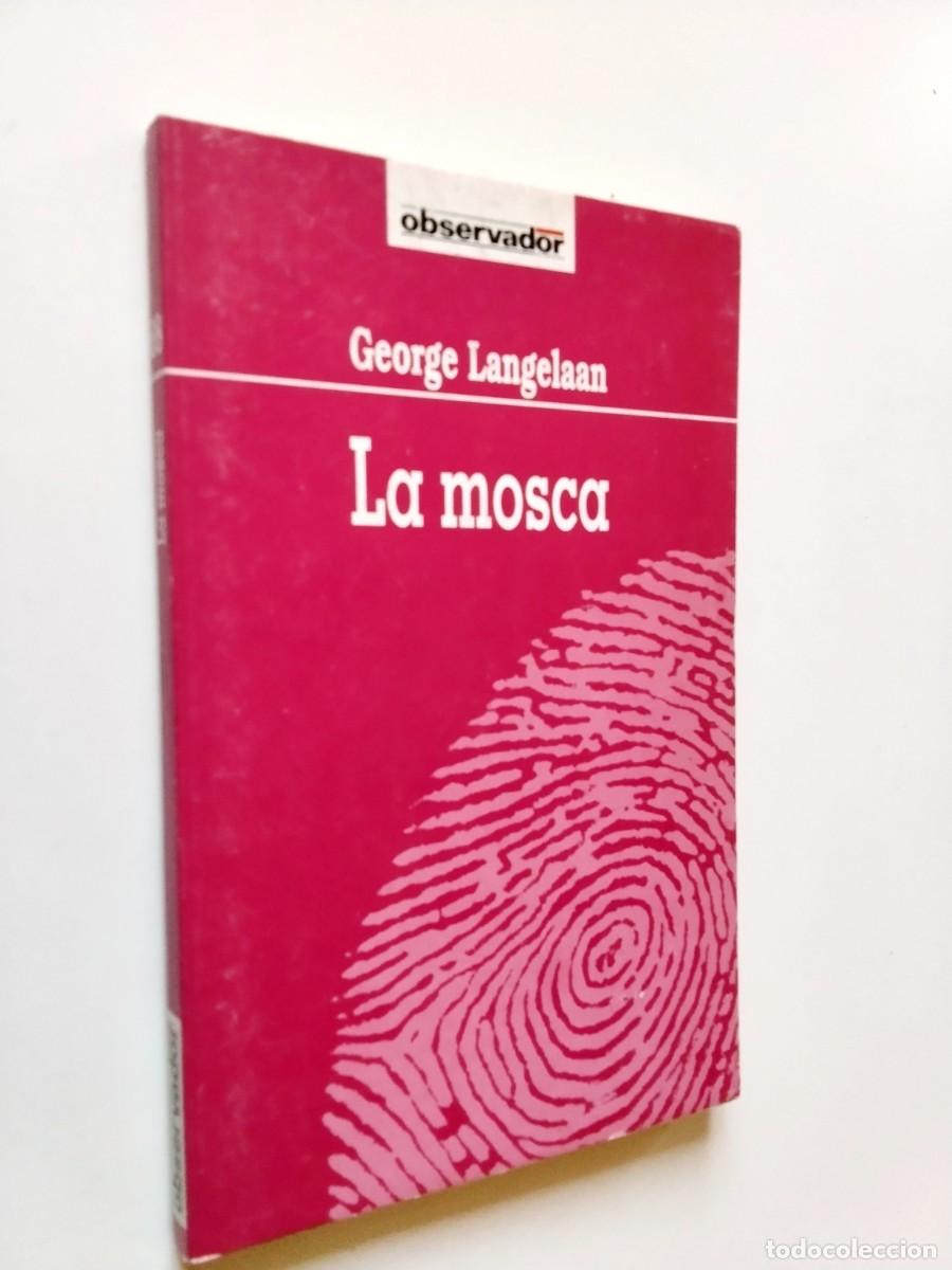 George Langelaan - La mosca
