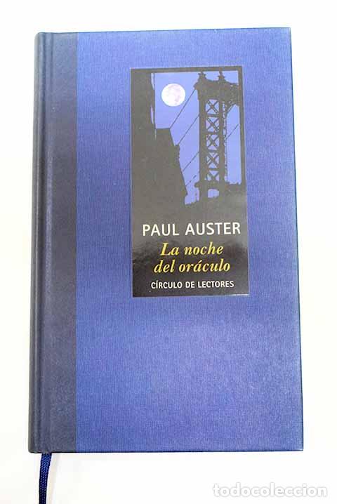 Libri di seconda mano: La noche del or&aacute;culo.- Auster, Paul