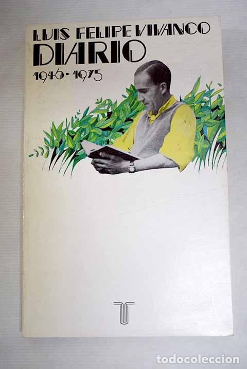 B&uuml;cher: Diario, 1946-1975: Vivanco, Luis Felipe.- Vivanco, Luis Felipe