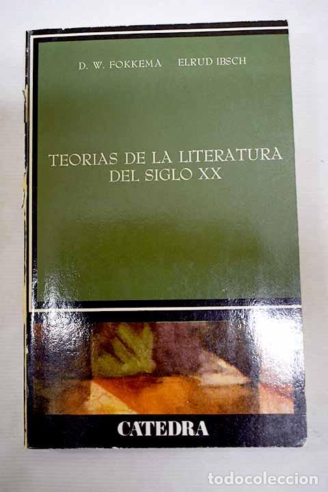 B&uuml;cher: Teor&iacute;as de la literatura del siglo XX: estructuralismo, marxismo, est&eacute;tica de la recepci&oacute;n