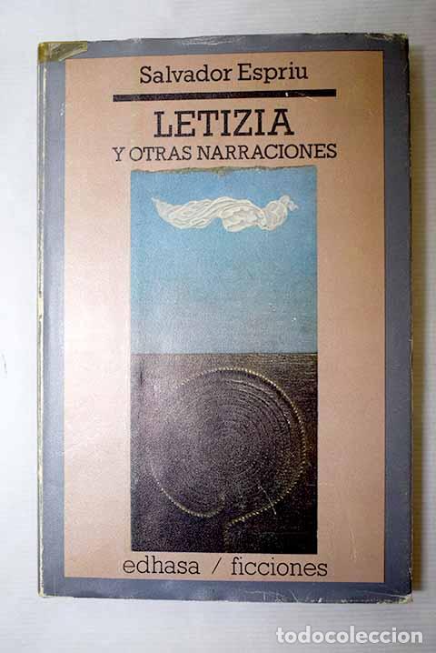 B&uuml;cher: Letizia y otras narraciones.- Espriu, Salvador