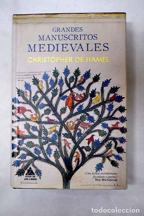 B&uuml;cher: Grandes manuscritos medievales.- De Hamel, Christopher