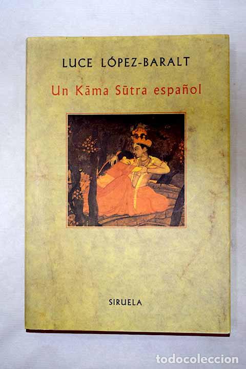 Livros em segunda m&atilde;o: Un Kama Sutra espa&ntilde;ol.- L&oacute;pez Baralt, Luce