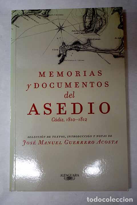 books: Memorias y documentos del asedio: C&aacute;diz, 1810-1812