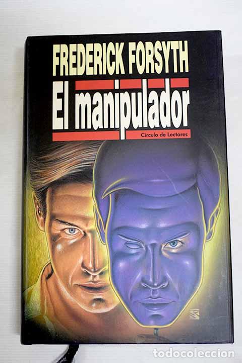 B&uuml;cher: El manipulador: Forsyth, Frederick.- Forsyth, Frederick
