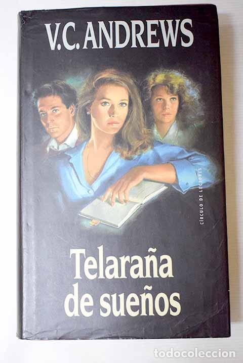 B&uuml;cher: Telara&ntilde;a de sue&ntilde;os: Andrews, V. C..- Andrews, V. C.