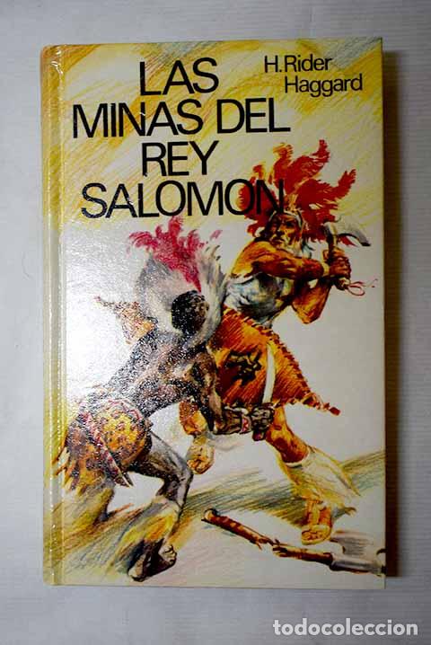 Libri di seconda mano: Las minas del rey Salom&oacute;n.- Haggard, Henry Rider