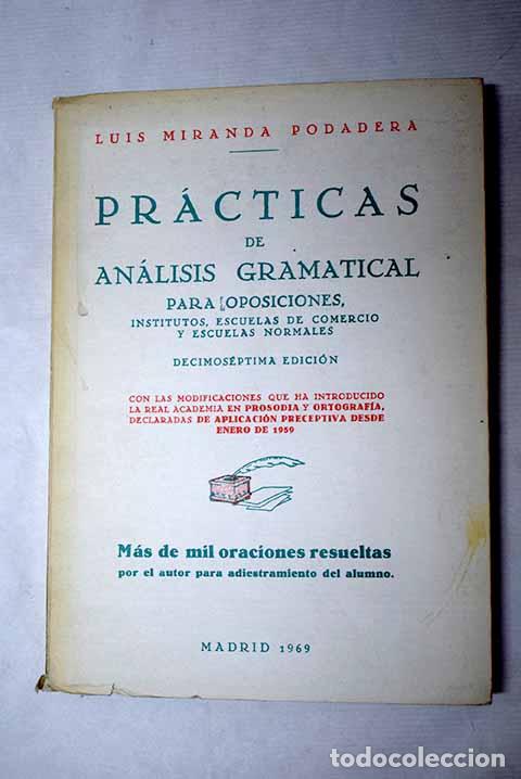 Libri di seconda mano: Pr&aacute;cticas de an&aacute;lisis gramatical.- Miranda Podadera, Luis