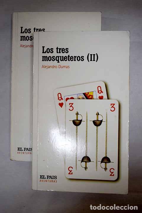 Libros: Los tres mosqueteros.- Dumas, Alejandro