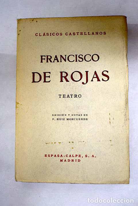 Libros: Teatro: Rojas Zorrilla, Francisco de.- Rojas Zorrilla, Francisco de
