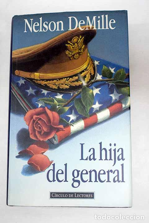 books: La hija del general: DeMille, Nelson.- DeMille, Nelson