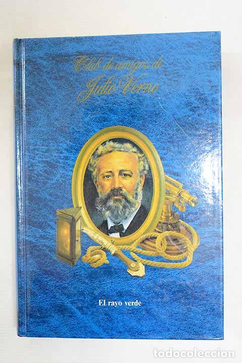 B&uuml;cher: El Rayo verde: Verne, Julio.- Verne, Julio