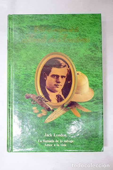 B&uuml;cher: La llamada de lo salvaje y otros relatos.- London, Jack