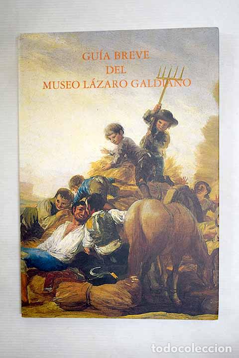 Libri di seconda mano: Gu&iacute;a breve del Museo L&aacute;zaro Galdiano