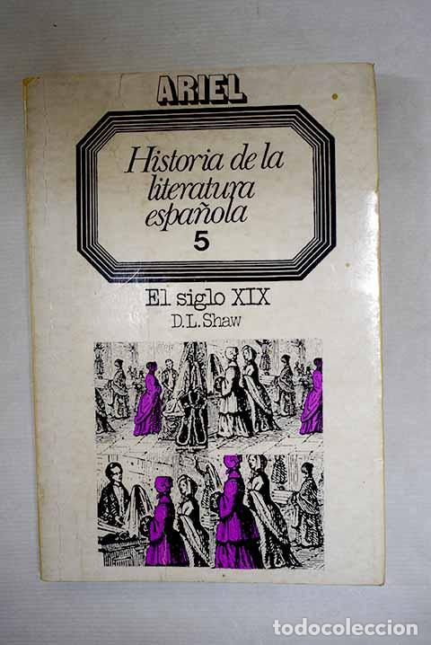 Libri di seconda mano: Historia de la literatura espa&ntilde;ola, tomo V.- Shaw, Donald L.