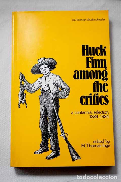 Libros: Huck Finn among the critics. A centennial selection 1884-1984