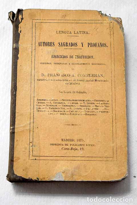 Libros: Lengua Latina: Autores sagrados y profanos.- Comeleran y Gomez, Francisco A.