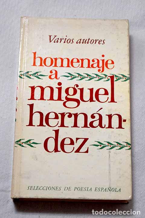Libros: Homenaje a Miguel Hern&aacute;ndez
