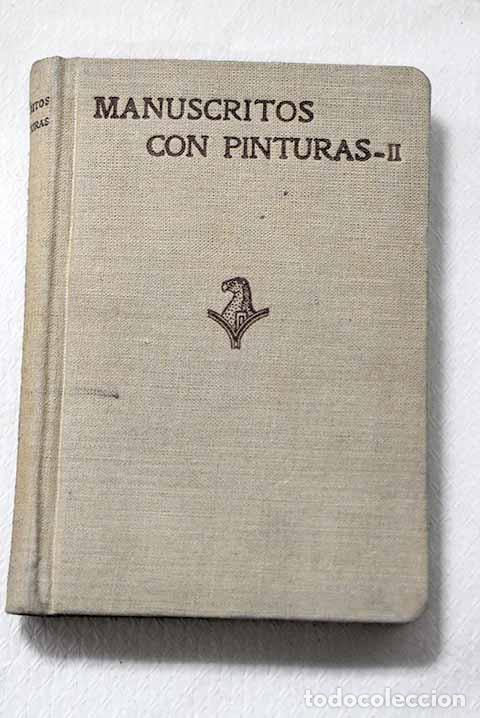 Libros: Manuscritos con pinturas.- Dom&iacute;nguez Bordona, Jes&uacute;s