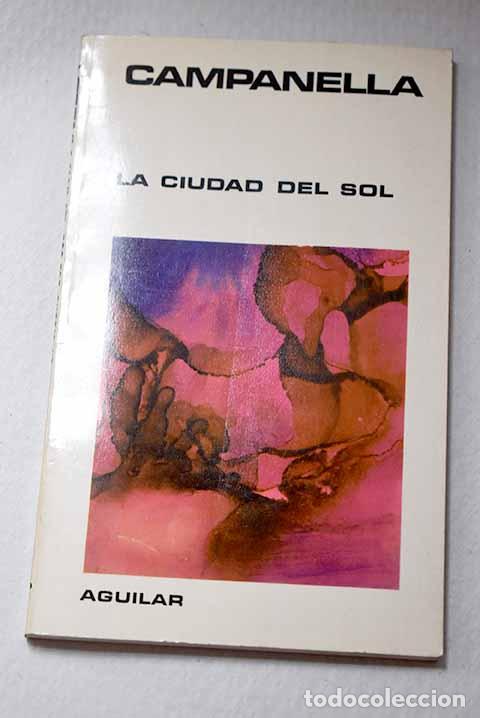 Libros: La ciudad del sol: Campanella, Tommaso.- Campanella, Tommaso