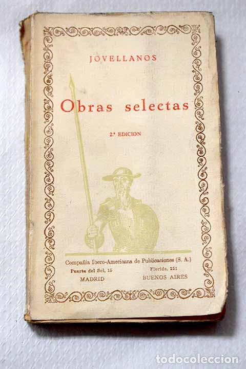 Libros: Obras selectas: Jovellanos, Gaspar Melchor de.- Jovellanos, Gaspar Melchor de
