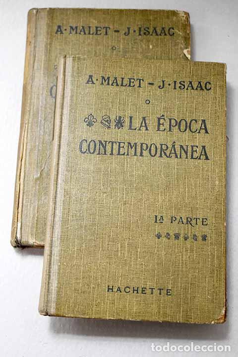 Libros: La &eacute;poca contempor&aacute;nea.- Malet, Albert