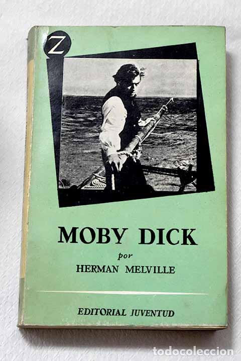 Libri di seconda mano: Moby Dick, La ballena blanca.- Melville, Herman