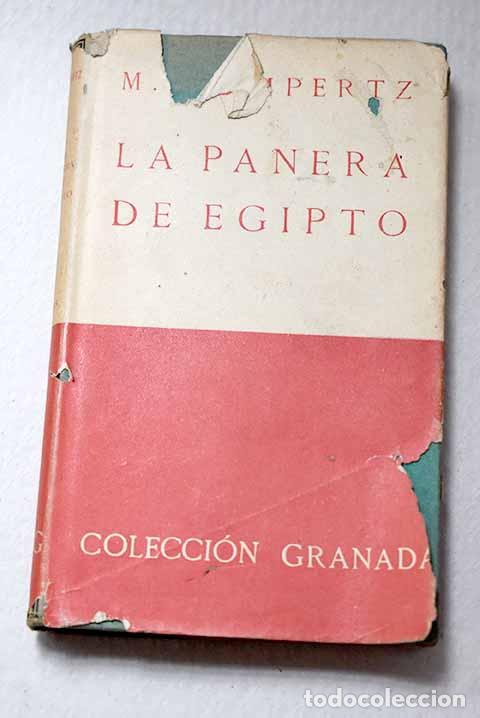 books: La panera de Egipto: (origen de la agricultura).- Gompertz, Maurice
