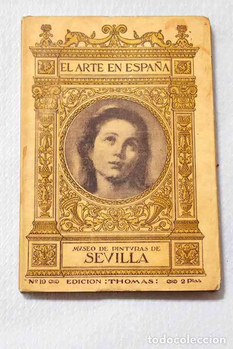 Libri di seconda mano: Museo de pinturas de Sevilla.- Gestoso y P&eacute;rez, Jos&eacute;