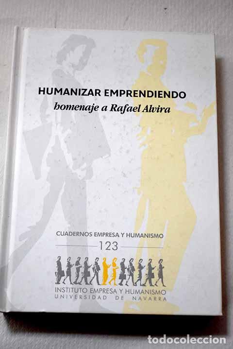 Livros em segunda m&atilde;o: Humanizar emprendiendo: homenaje a Rafael Alvira