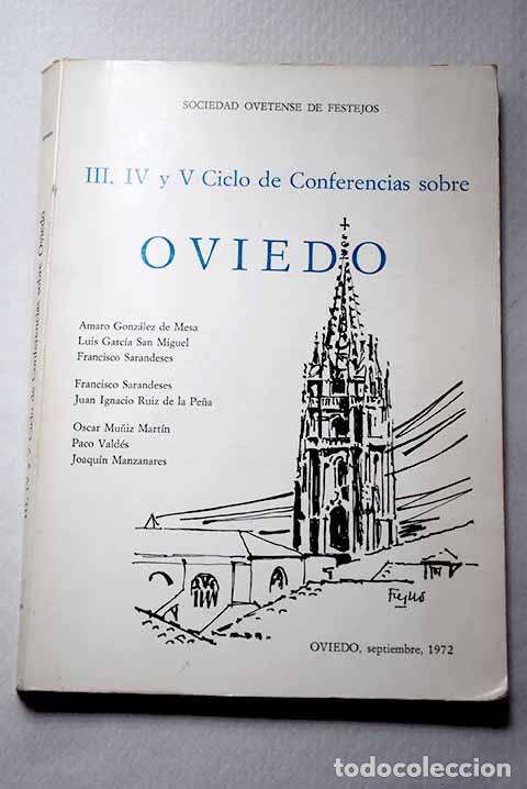 Livros em segunda m&atilde;o: III, IV y V Ciclo de Conferencias sobre Oviedo