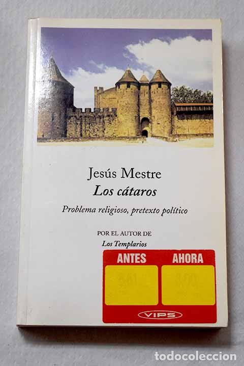 Livros em segunda m&atilde;o: Los c&aacute;taros: Mestre i Godes, Jes&uacute;s.- Mestre i Godes, Jes&uacute;s