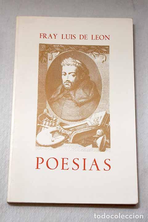 Libros: Poes&iacute;as: Leon, Fray Luis de.- Leon, Fray Luis de
