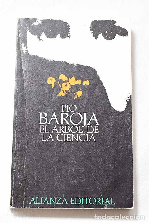Libros: El &aacute;rbol de la ciencia.- Baroja, P&iacute;o